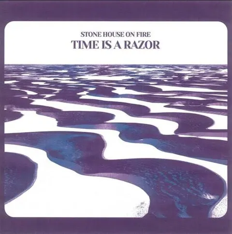 Stone House On Fire Time Is A Razor - LTD (LP) 