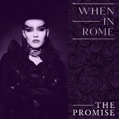When In Rome The Promise - LTD (7")