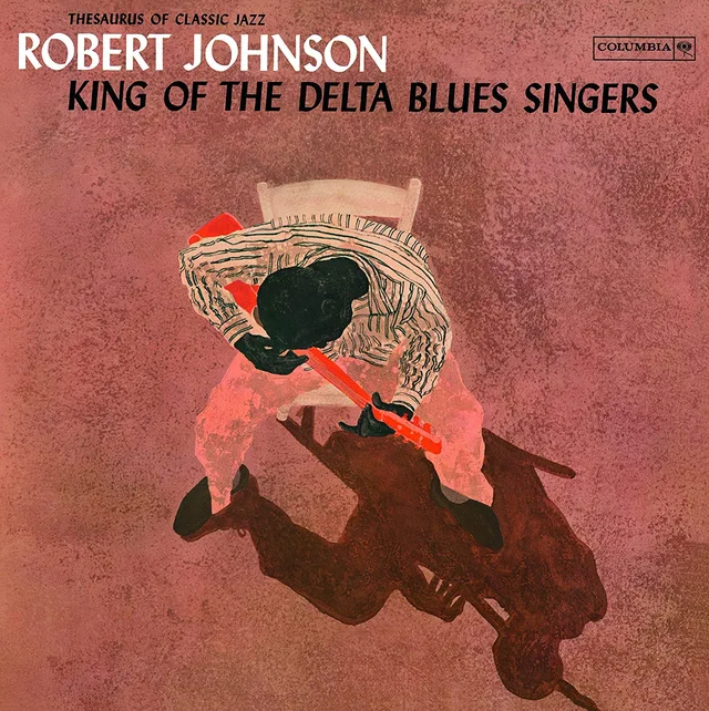Robert Johnson King Of The Delta Blues Singers 1 (LP) 