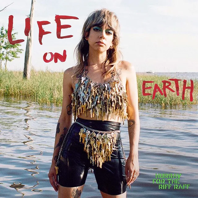 Hurray For The Riff Raff Life On Earth (CD) 