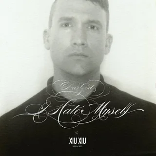 Xiu Xiu Dear God, I Hate Myself - DLX (LP)