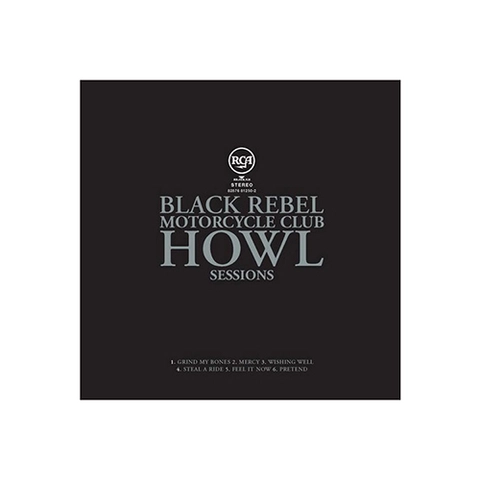 Black Rebel Motorcycle Club Howl Sessions (LP) 