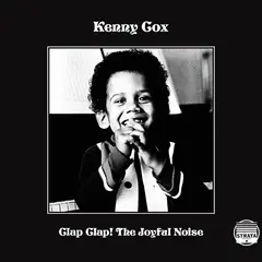 Kenny Cox Clap Clap! The Joyful Noise (2LP)