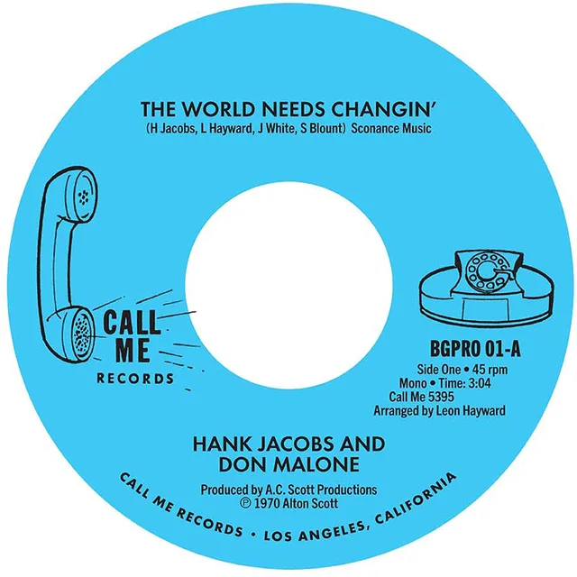 Hank Jacobs & Don Malone The World Needs Changin'/Gettin' On…(7") 