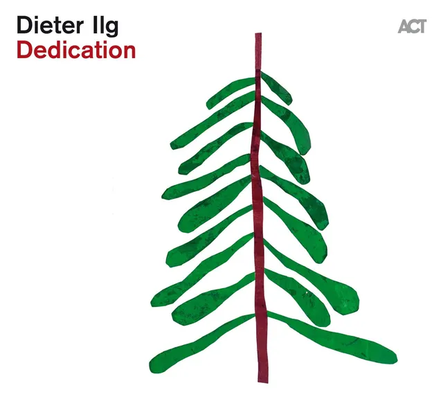 Dieter Ilg Dedication (CD) 