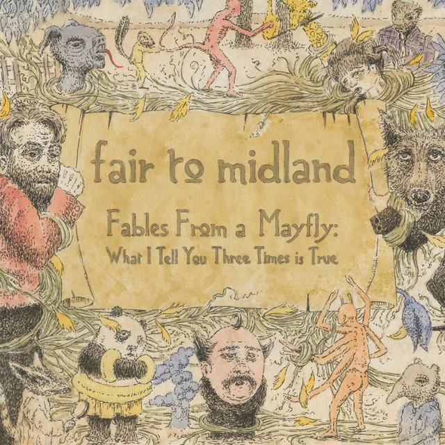 Fair To Midland Fables From A Mayfly… (2LP) 