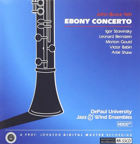 John Bruce Yeh Ebony Concerto (CD) 