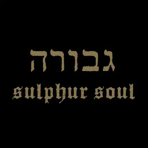 Gevurah Sulphur Soul (LP) 