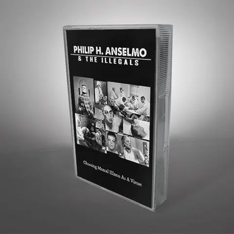 Philip H. Anselmo & The Illegals Choosing Mental Illness As A Virtue (MC) 