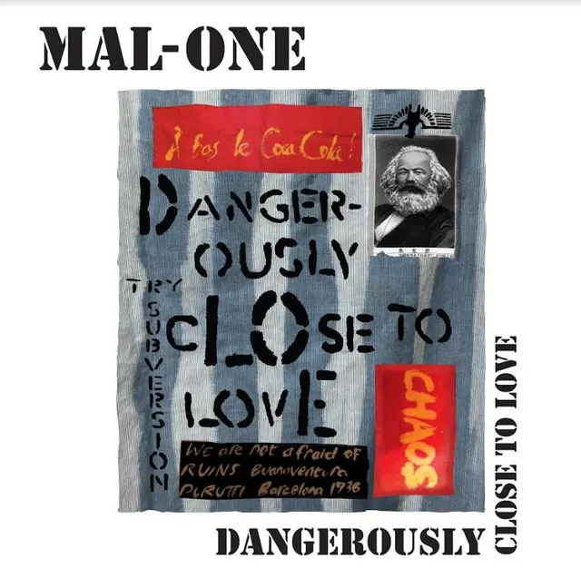 Mal-One Dangerously Close To Love (7") 