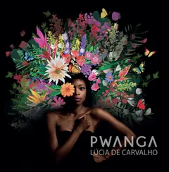 Lúcia De Carvalho Pwanga (LP)