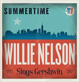 Willie Nelson Summertime: Willie…Sings Gershwin (LP)
