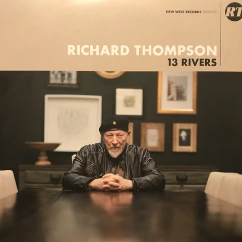 Richard Thompson 13 Rivers (US Version) (2LP) 