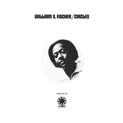 William S. Fischer Circles - LTD (LP)